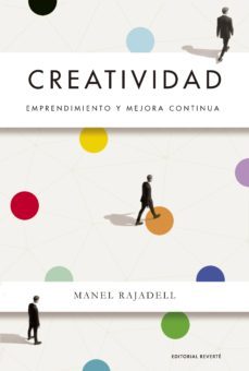 creatividad. emprendimiento y mejora continua (ebook)-manel rajadell-9788429195156