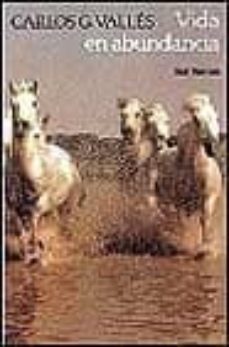 vida en abundancia-carlos gonzalez valles-9788429310856