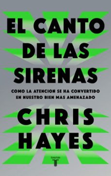 el canto de las sirenas (ebook)-chris hayes-9788430628056