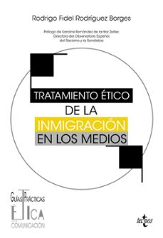 tratamiento etico de la inmigracion en los medios-9788430991556