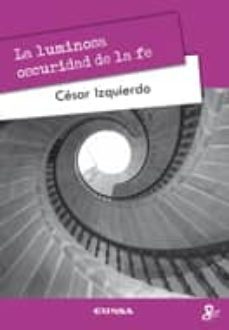 la luminosidad oscura de la fe-9788431328856