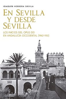 en sevilla y desde sevilla (ebook)-joaquin herrera davila-9788432165856