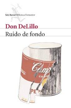ruido de fondo-don delillo-9788432228056