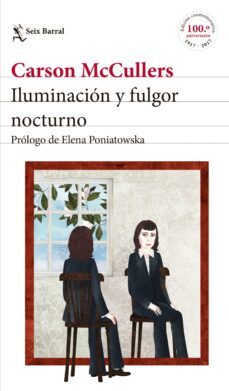 iluminacion y fulgor nocturno (ebook)-carson mccullers-9788432232756