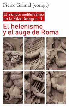 el helenismo y el auge de roma-9788432320156