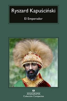 el emperador - cm-ryszard kapuscinski-9788433921956