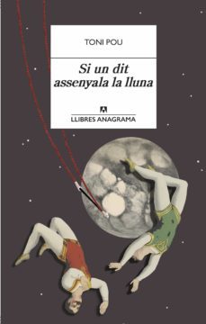 si un dit assenyala la lluna (ebook)-toni pou-9788433943156