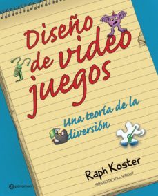 diseño de videojuegos. una teoria de la diversion (ebook)-raph koster-9788434262256