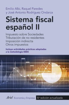 sistema fiscal español ii-emilio albi-raquel paredes-jose antonio rodriguez ondarza-9788434426856