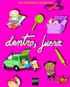 dentro, fuera-maria trinidad lopez-mercedes garin-soledad candel-9788434881556