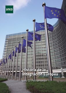 historia de la integracion europea (ebook)-julio gil pecharroman-9788436280456