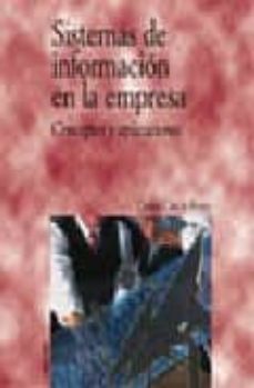 sistemas de informacion en la empresa: conceptos y aplicaciones-daniel garcia bravo-9788436814156