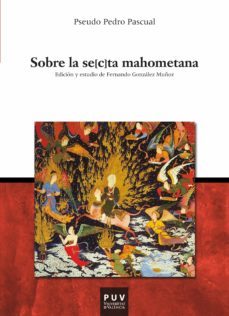 sobre la se[c]ta mahometana (ebook)-pedro pascual-9788437081656
