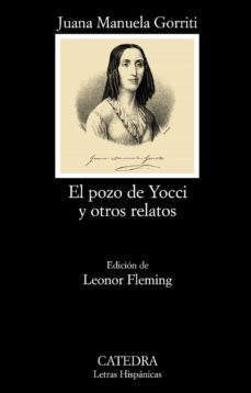 el pozo de yocci y otros relatos-juana manuela gorriti-9788437626956