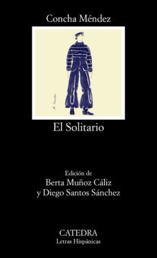 el solitario (ebook)-concha mendez-9788437645056