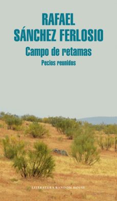 campo de retamas-rafael sanchez ferlosio-9788439730156