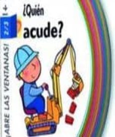 ¿quien acude? (¡abre las ventanas!)-emanuela bussolati-9788441410756