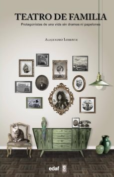 teatro de familia (ebook)-alejandro lorente-9788441436756