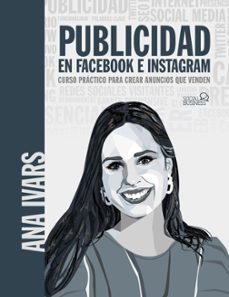 publicidad en facebook e instagram-ana ivars-9788441543256
