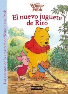 winnie the pooh: el nuevo juguete de rito-catherine hapka-9788444169156