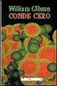 conde cero-william gibson-9788445070956