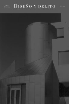 diseño y delito (ebook)-hal foster-9788446038856