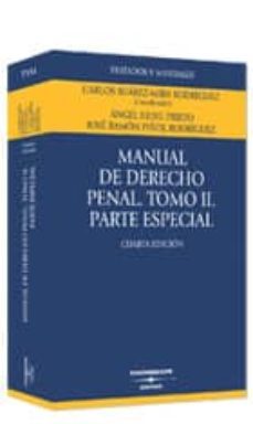 manual de derecho penal (t. ii): parte especial (3ª ed.)-9788447024056