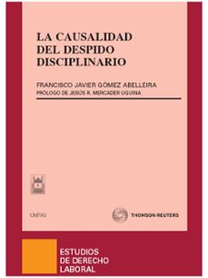 casualidad despido disciplinario-francisco javier gomez abelleira-9788447033256