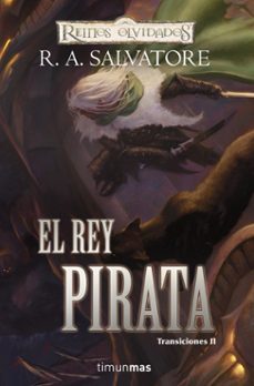 el rey pirata (reinos olvidados: transiciones ii)-9788448037956