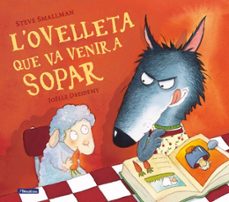 l ovelleta que va venir a sopar (ja se llegir)-steve smallman-9788448824556