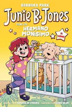 junie b. jones tiene un hermano monisimo. el comic-barbara park-9788448872656