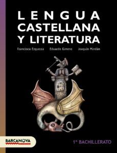 lengua castellana 1º batxillerat. libro del alumno-9788448940256