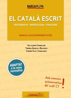 el catala escrit (ebook) (ebook)-teresa garcia balasch-9788448948856