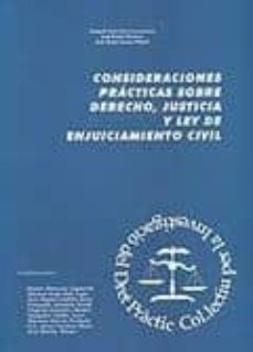 consideraciones practicas sobre derecho, justicia y ley de enjuic iamiento civil-joaquin ivars ruiz-9788460909156