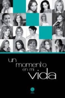 un momento en mi vida-9788461575756