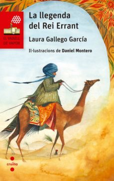 la llegenda del rei errant-laura gallego-9788466126656