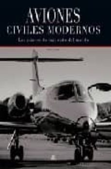 aviones civiles modernos: los aviones de mas exito del mundo-paul e. eden-9788466216456