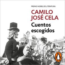 cuentos escogidos-camilo jose cela-9788466362856