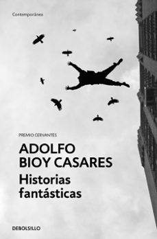 historias fantásticas (ebook)-adolfo bioy casares-9788466374156