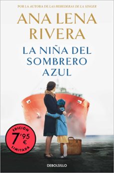 la niña del sombrero azul (campaña edicion limitada)-ana lena rivera-9788466377256