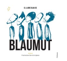el llibre blau de blaumut-xavi de la iglesia-manel pedros vil-9788466420556