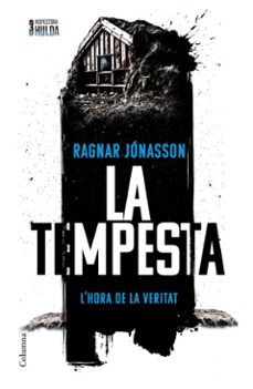 la tempesta (sèrie inspectora hulda 3) (ebook)-ragnar jonasson-9788466433556