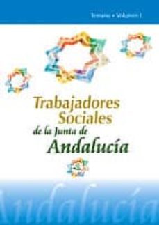 trabajadores sociales de la junta de andalucia (vol. i): temario-9788466535656
