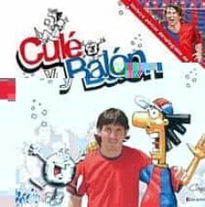 cule y balon-andres mariani-9788466642156