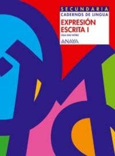 expresion escrita i cadernos da lingua (educacion secundaria)-celia diaz nuñez-9788466737456