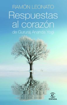 respuestas al corazon de gururaj ananda yogi-ramon leonato-9788467008456