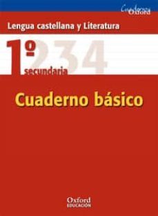 cuadernos oxford, lengua castellana y literatura 1º eso. cuaderno basico-fernando de miguel losada-9788467325256
