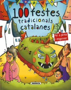 100 festes tradicionals catalanes-lluis cassany-9788467750256