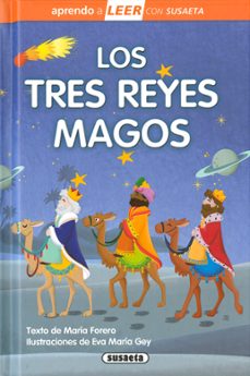 los tres reyes magos aprendo a leer 4-6 años mayusculas con alguna letra en cursiva-9788467762556