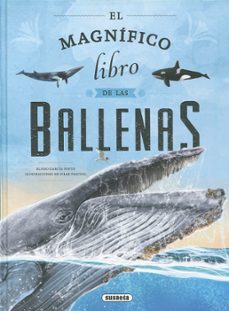 el magnifico libro de las ballenas-eliseo garcia nieto-9788467799156